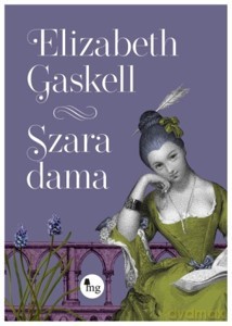 Szara dama - Elizabeth Gaskell [KSIĄZKA]