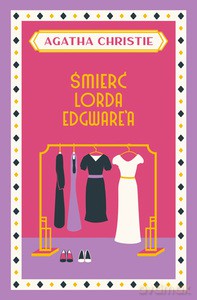 Śmierć lorda Edgware'a - Agatha Christie [KSIĄZKA]
