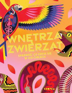 Wnętrza zwierząt - Barbara Taylor, Margaux Carpentier [KSIĄZKA]