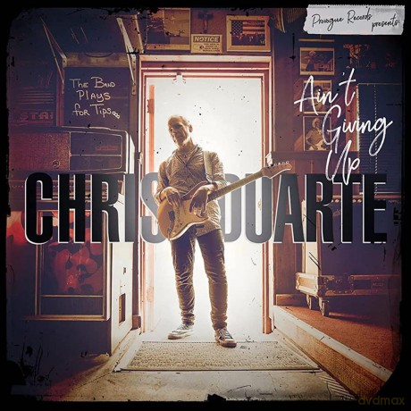 Chris Duarte: Ain't Giving Up (digipack) [CD]