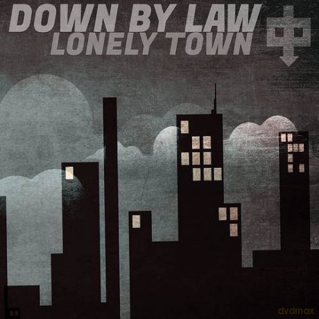 Down By Law: Lonely Town [Winyl]