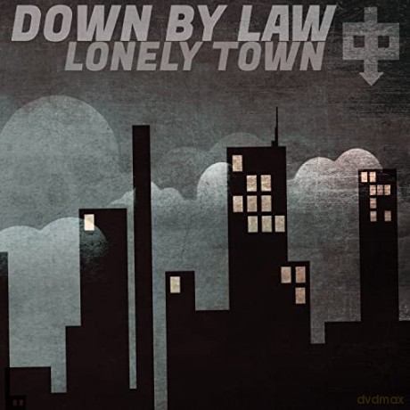 Down By Law: Lonely Town [Winyl]