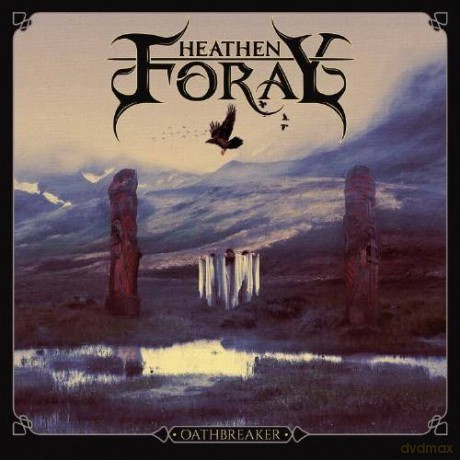Heathen Foray: Oathbreaker (digipack) [CD]
