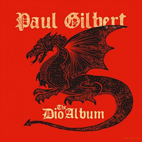 Paul Gilbert: The Dio Album (digipack) [CD]