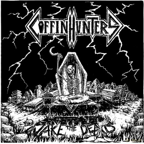 Coffin Hunters: Wake The Dead [CD]