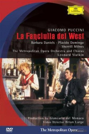 Domingo, Slatkin,The Metropolitan Orch: Puccini:La Fanciulla Del West [DVD]