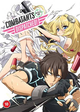 Combatants Will Be Dispatched!: The Complete Season [2DVD]