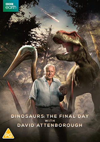 Dinosaurs: The Final Day With David Attenborough [DVD]