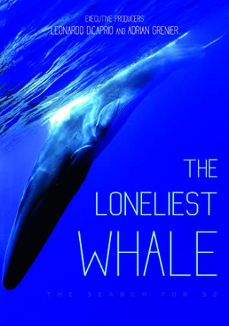 Loneliest Whale: The Search For 52 [DVD]
