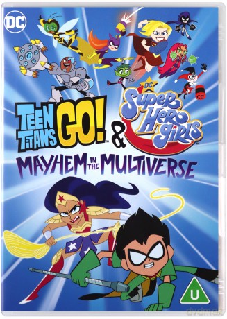 Teen Titans Go! & Dc Super Hero Girls: Mayhem In The Multiverse [DVD]