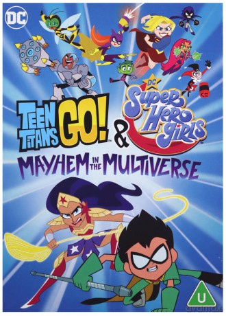 Teen Titans Go! & Dc Super Hero Girls: Mayhem In The Multiverse [DVD]