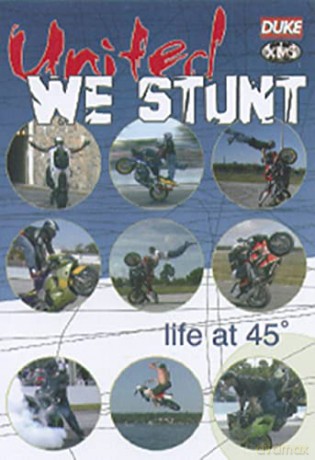 United We Stunt - Life at 45 Degrees [DVD]