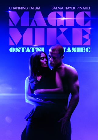 Magic Mike: Ostatni Taniec [DVD]