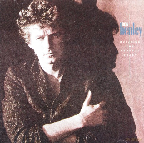 Don Henley: Building The Perfect Beast [CD]