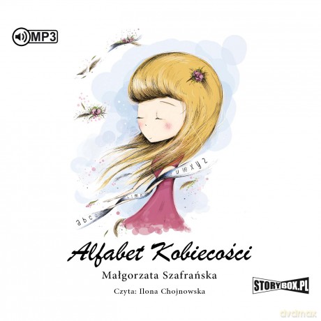 Alfabet kobiecości - Małgorzata Szafrańska [AUDIOBOOK]