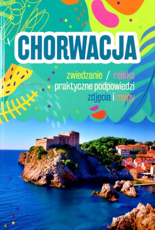 Chorwacja - Sławomir Adamczak [KSIĄŻKA]