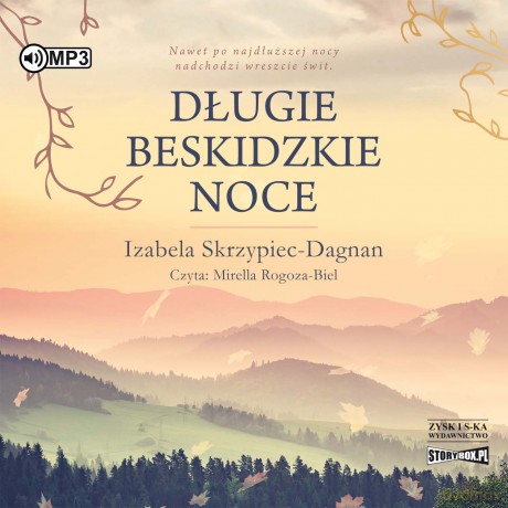 Długie beskidzkie noce - Izabela Skrzypiec-Dagnan [AUDIOBOOK]