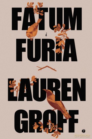 Fatum i furia - Lauren Groff [KSIĄŻKA]