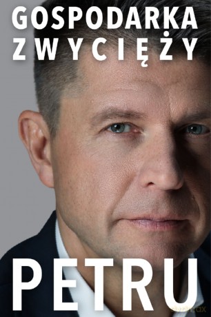 Gospodarka Zwycięży - Ryszard Petru [KSIĄŻKA]