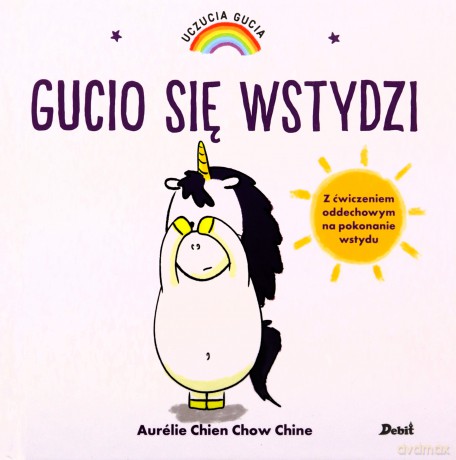 Gucio się wstydzi. Uczucia Gucia - Aurelie Chien Chow Chine [KSIĄŻKA]