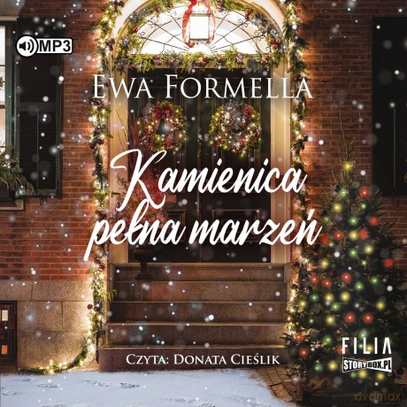 Kamienica pełna marzeń - Ewa Formella [AUDIOBOOK]