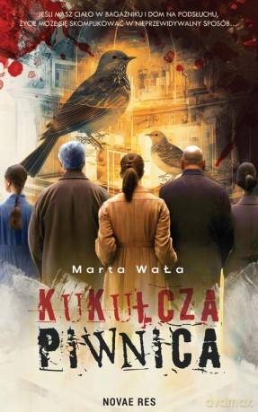 Kukułcza piwnica - Marta WaŁa [KSIĄŻKA]