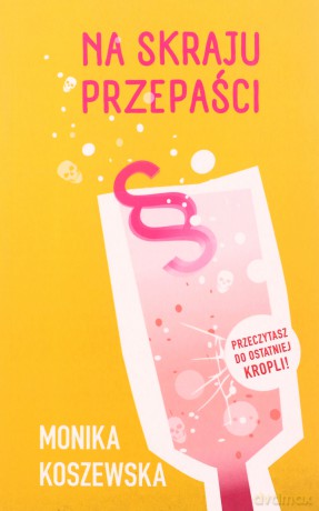 Na skraju przepaści - Monika Koszewska [KSIĄŻKA]
