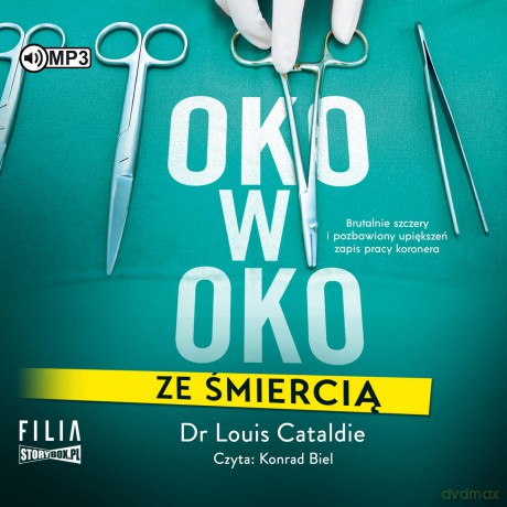 Oko w oko ze śmiercią - Louis Cataldie [AUDIOBOOK]