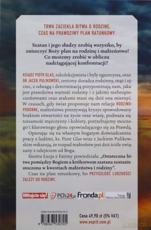 Ostateczna bitwa o rodzinę - Piotr Glas, Jacek Pulikowski [KSIĄŻKA]