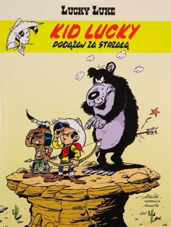 Podążaj za strzałą (Tom 4) Lucky Luke. Kid Lucky - Achdé [KOMIKS]