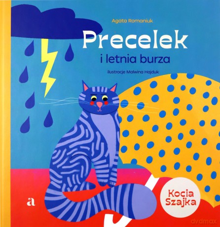 Precelek i letnia burza. Precelek z Kociej Szajki (Tom 2) - Agata Romaniuk [KSIĄŻKA]
