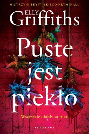 Puste jest piekło. Kaur Harbinder (Tom 1) - Elly Griffiths [KSIĄŻKA]