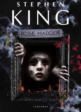 Rose Madder - Stephen King [KSIĄŻKA]