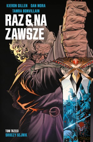Sroczy sejmik. Raz i na zawsze (Tom 3) - Kieron Gillen, Dan Mora [KOMIKS]