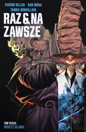 Sroczy sejmik. Raz i na zawsze (Tom 3) - Kieron Gillen, Dan Mora [KOMIKS]