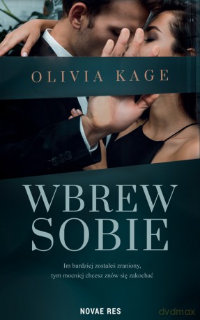 Wbrew sobie - Olivia Kage [KSIĄŻKA]