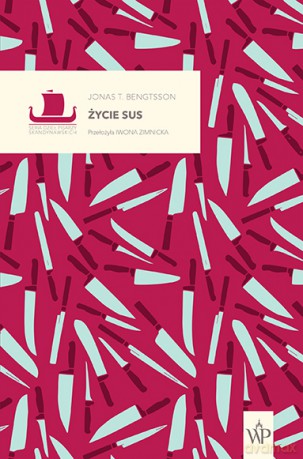 Życie Sus - Jonas T. Bengtsson [KSIĄŻKA]