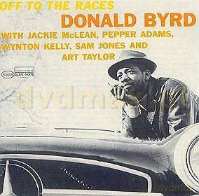 Donald Byrd: Off To The Races (RVG) [CD]