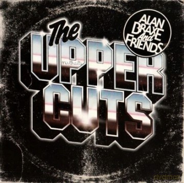 Alan Braxe + Friends: The Upper Cuts [CD]