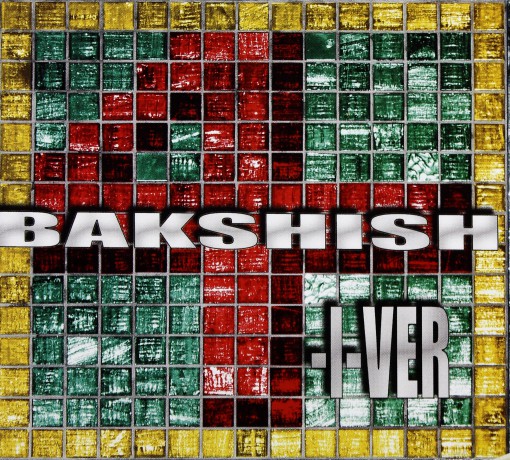 Bakshish: 4 I Ver (digipack) [CD]