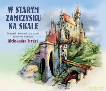 W Starym Zamczysku (digipack) [CD]
