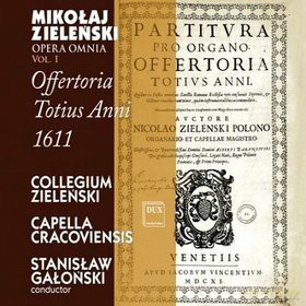 Mikołaj Zieleński - Opera Omnia vol.1 [CD]