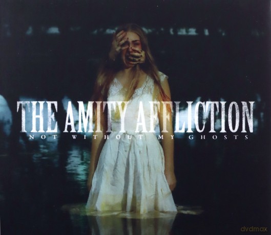 The Amity Affliction: Not Without My Ghosts [CD]