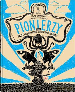 "Pionierzy.Poczet niewiarygodnie pracowitych Polaków - Marta Dzienkiewicz [KSIĄŻKA]