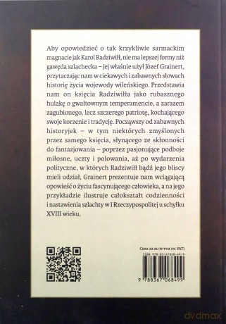 Anegdoty księcia Radziwiłła Panie Kochanku i ważniejsze wspomnienia z jego życia - Józef Grainert [KSIĄŻKA]
