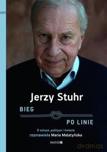 Bieg po linie - Maria Malatyńska, Jerzy Stuhr [KSIĄŻKA]