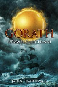 Gorath. Krawędź otchłani - Janusz Stankiewicz [KSIĄŻKA]