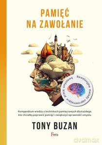 Pamięć na zawołanie - Tony Buzan [KSIĄŻKA]
