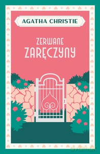 Zerwane zaręczyny - Agatha Christie [KSIĄŻKA]
