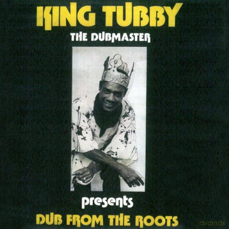 King Tubby: Dub From The Roots [Winyl]